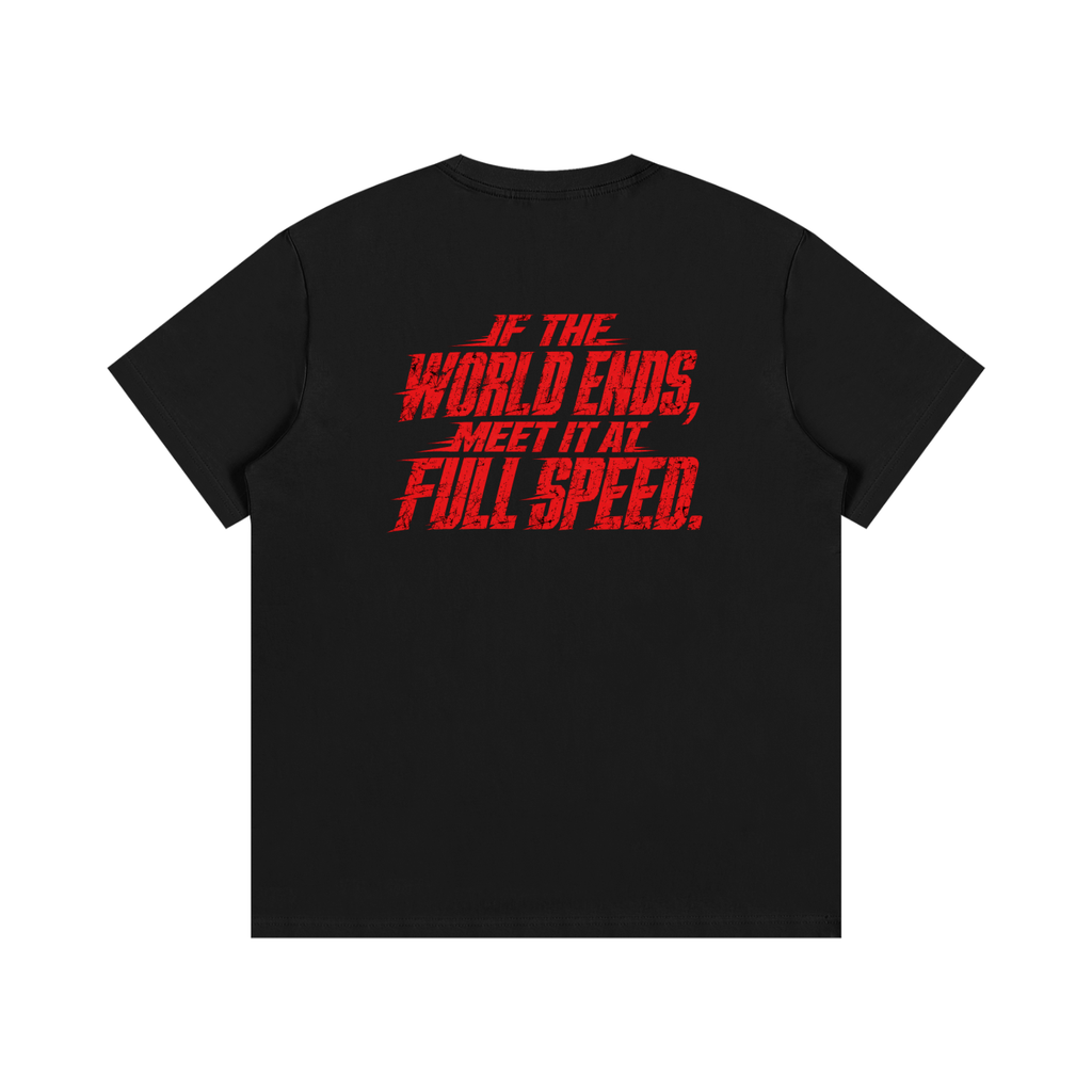 Full Speed to the End (Essential Cotton T-Shirt)